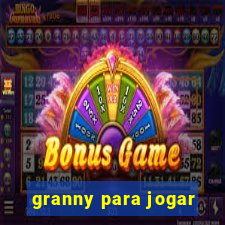 granny para jogar